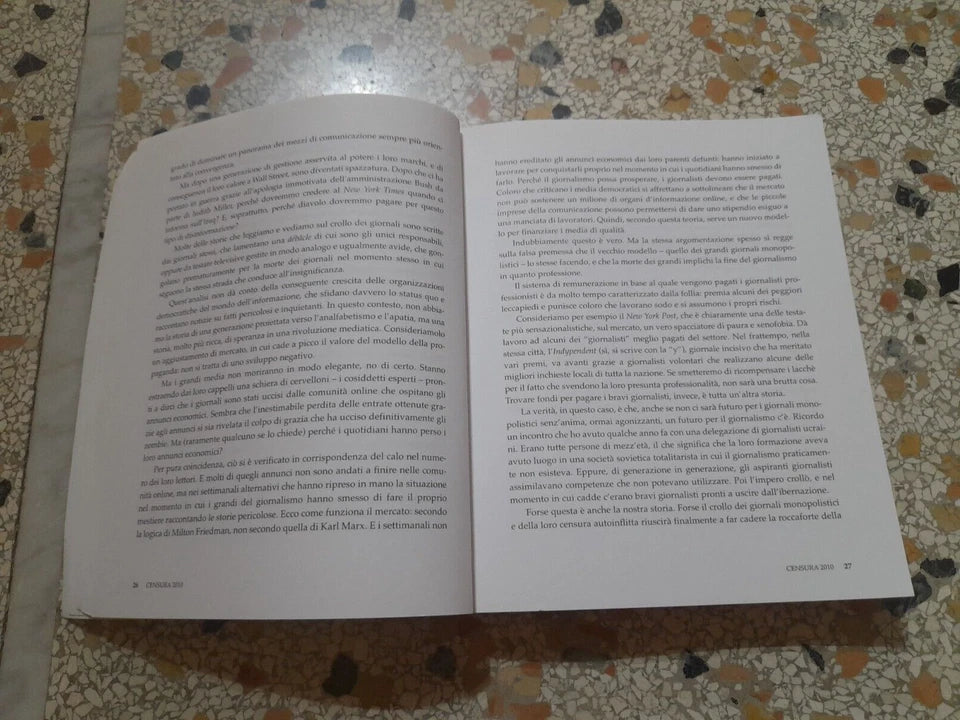 CENSURA 2010. LE 25 NOTIZIE PIU' CENSURATE. PETER PHILLIPS E PROJECT CENSORED. NUOVI MONDI EDITRICE. 1° EDIZIONE ITALIANA 2010.