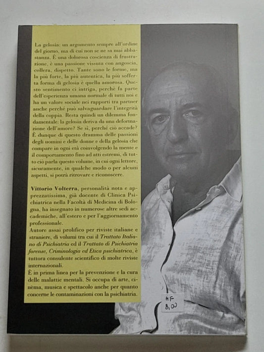 GELOSIA. IL MOSTRO DAGLI OCCHI VERDI. VITTORIO VOLTERRA. EDITRICE COMPOSITORI. 1° EDIZIONE 2010. COLLANA: QUADRIFOGLI