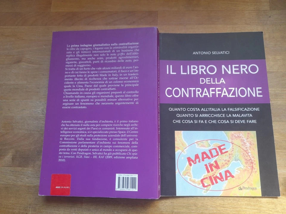 IL LIBRO NERO DELLA CONTRAFFAZIONE. ANTONIO SELVATICI. PENDRAGON EDIZIONI, 2012.