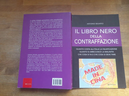 IL LIBRO NERO DELLA CONTRAFFAZIONE. ANTONIO SELVATICI. PENDRAGON EDIZIONI, 2012.