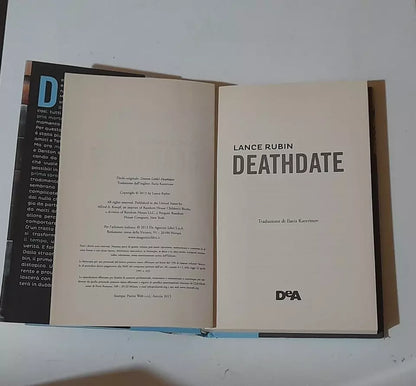 DEATHDATE. LANCE RUBIN. DeA EDITORE. EDIZIONE ITALIANA 2015. COLLANA: LE GEMME.