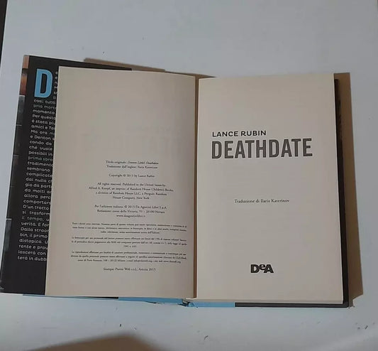 DEATHDATE. LANCE RUBIN. DeA EDITORE. EDIZIONE ITALIANA 2015. COLLANA: LE GEMME.