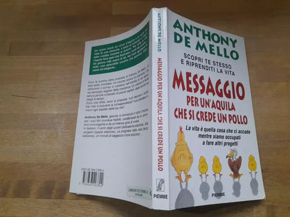 MESSAGGIO PER UN'AQUILA CHE SI CREDE UN POLLO. ANTHONY DE MELLO. PIEMME EDIZIONI. X EDIZIONE 1996.