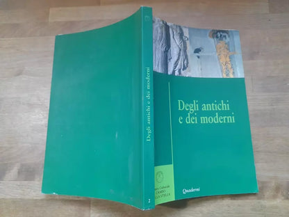 DEGLI ANTICHI E DEI MODERNI. CENTRO CULTURALE "CAMPO DELLA  STELLA". MARINO MENGOZZI. EDITRICE STILGRAF. RISTAMPA 2005.