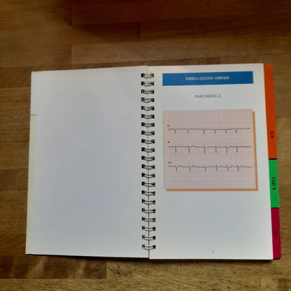 ELEMENTI DI DIAGNOSI E TERAPIA DELLE ARITMIE CARDIACHE. AA.VV. EDIZIONI SIGNUM 1994. COLLANA: "MANUALI DI ARITMOLOGIA" 3.