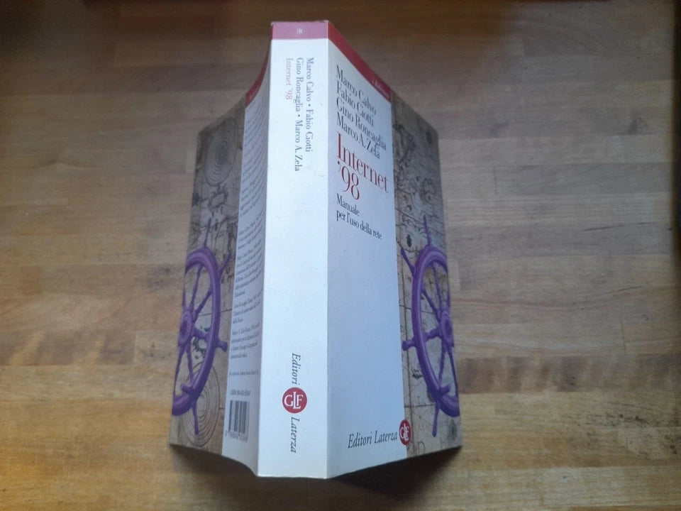 INTERNET '98. MANUALE PER L'USO DELLA RETE. AA.VV. LATERZA EDITORI. COLLANA: I ROBINSON. 2° EDIZIONE 1998.