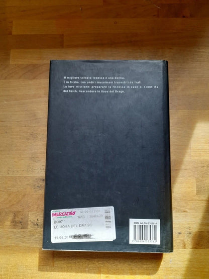 LE UOVA DI DRAGO. PIETRANGELO BUTTAFUOCO. MONDADORI EDITORE. 3° EDIZIONE NOVEMBRE 2005. UNA STORIA VERA AL TEATRO DEI PUPI. COLLANA: SCRITTORI ITALIANI E STRANIERI.