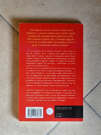 IL CONTAGIO. "LE BUGIE DELLA PROPAGANDA EUROPEA". LORETTA NAPOLEONI. BUR / RIZZOLI EDITORE. COLLANA: BEST BUR. 1° EDIZIONE 2012.
