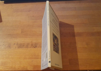 CRISTIANI TRA GLI ALTRI. PAOLO DI TARSO INCONTRA LA CULTURA GRECA. ARRIGO CHIEREGATTI. EDIZIONI MERIDIANA. 1° EDIZIONE 1998. COLLANA: PERCORSI DI PACE.