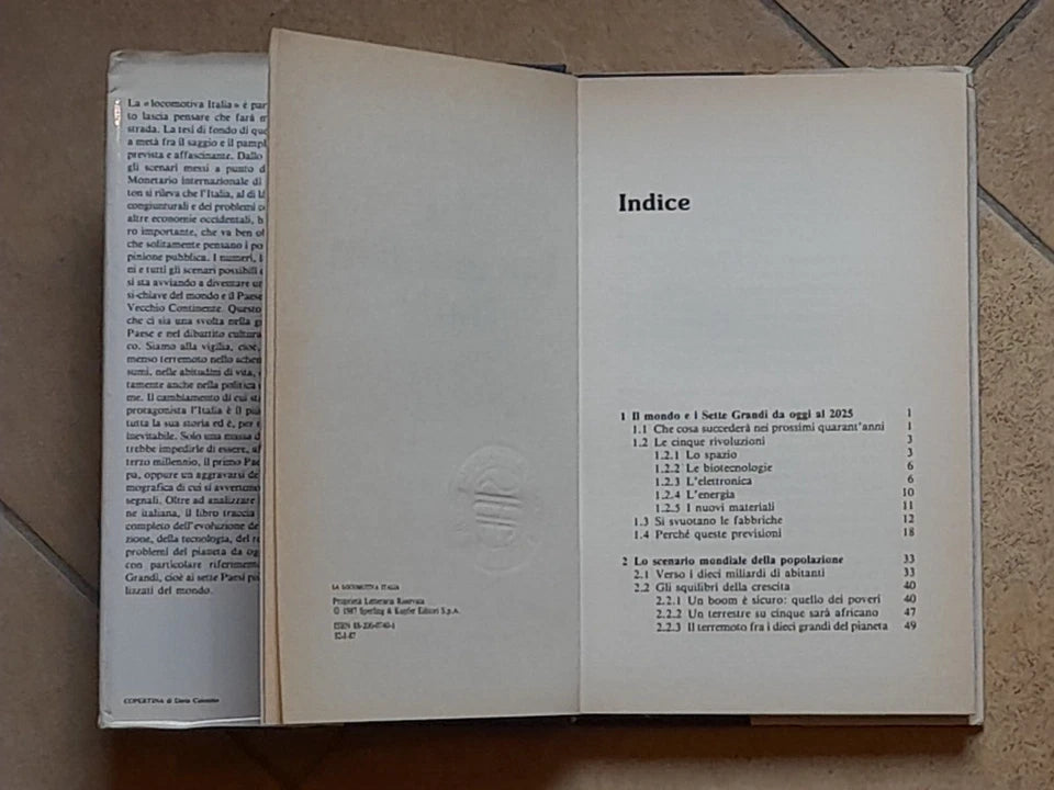 LA LOCOMOTIVA ITALIA. GIUSEPPE TURANI. SPERLING & KUPFER EDITORI. COLLANA: "E & M" ECONOMIA MANAGEMENT. RISTAMPA 1987.