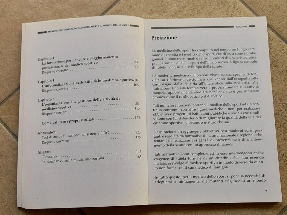 MANUALE DI FORMAZIONE MANAGERIALE PER IL MEDICO DELLO SPORT. ALBERTO TOMASI. CIC EDIZIONI INTERNAZIONALI.  1° EDIZIONE 2003.