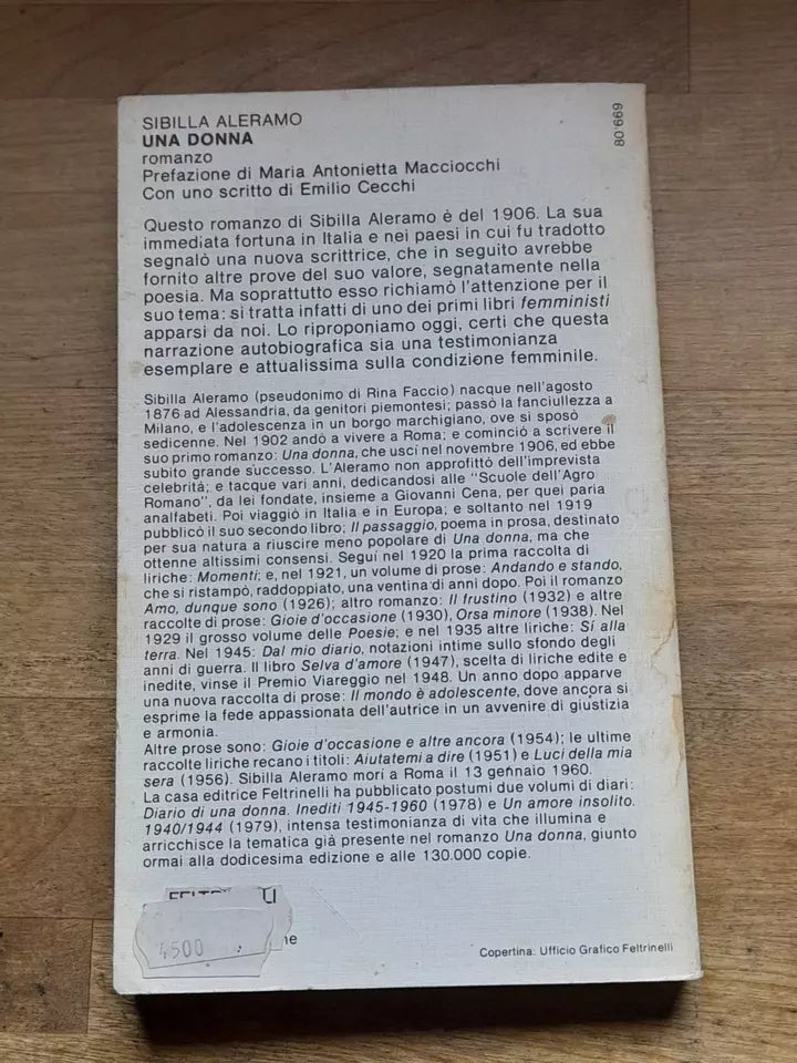UNA DONNA. SIBILLA ALERAMO. FELTRINELLI EDITORE. COLLANA: UNIVERSALE ECONOMICA FELTRINELLI 669. 13° EDIZIONE 1980.