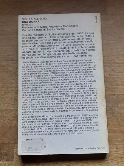 UNA DONNA. SIBILLA ALERAMO. FELTRINELLI EDITORE. COLLANA: UNIVERSALE ECONOMICA FELTRINELLI 669. 13° EDIZIONE 1980.