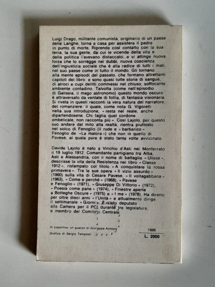 COME E PERCHE'. STORIA DELLE LANGHE. DAVIDE LAJOLO. BUR RIZZOLI EDITORE. 1° EDIZIONE BUR ROMANZI, GIUGNO 1978.