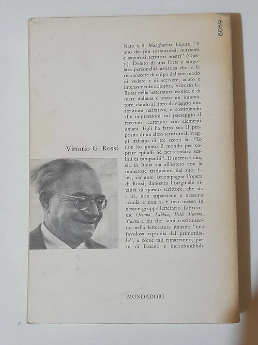 PELLE D'UOMO. VITTORIO G. ROSSI. COLLANA: I LIBRI DI VITTORIO G. ROSSI. 1° EDIZIONE 1965. MONDADORI EDITORE.