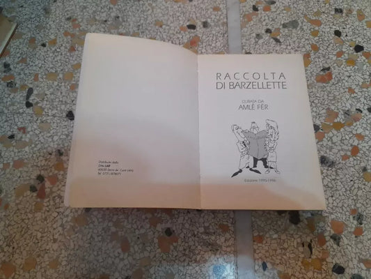 RACCOLTA DI BARZELLETTE. EDIZIONE 1995-1996 CURATA DA AMLÈ FÈR. EDITORE ND.