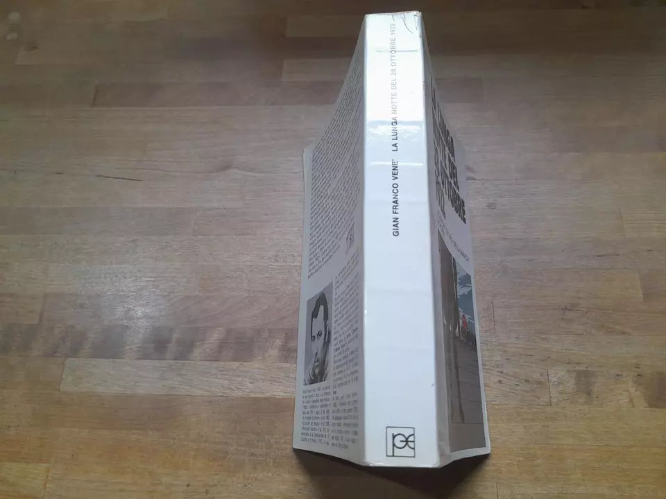 LA LUNGA NOTTE DEL 28 OTTOBRE 1922. GIAN FRANCO VENE'. PALAZZI EDITORE. RISTAMPA 1972. COLLANA: DOCUMENTI DEL NOSTRO TEMPO 18.