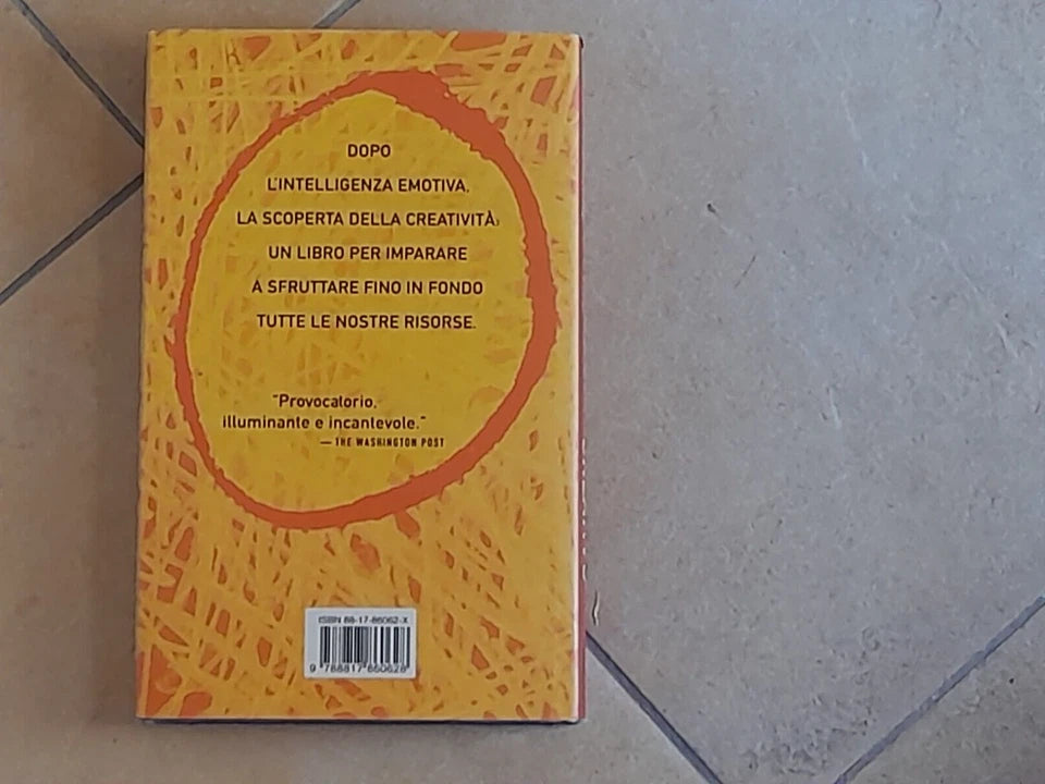 LO SPIRITO CREATIVO. DANIEL GOLEMAN - MICHAEL RAY - PAUL KAUFMAN. RIZZOLI EDITORE. 1° EDIZIONE MAGGIO 1999.