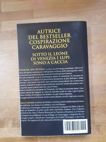 I LUPI DI VENEZIA. LA CITTA' HA I SUOI SEGRETI CUSTODITI NELL'OMBRA. ALEX CONNOR. EDIZIONE AMAZON PRINT ON DEMAND, 2019.