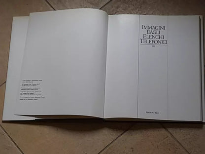IMMAGINI DAGLI ELENCHI TELEFONICI. AA.VV. EDIZIONI SEAT. 1° EDIZIONE 1985. PRESENTAZIONE DI GIOVANNI ROMANO'.