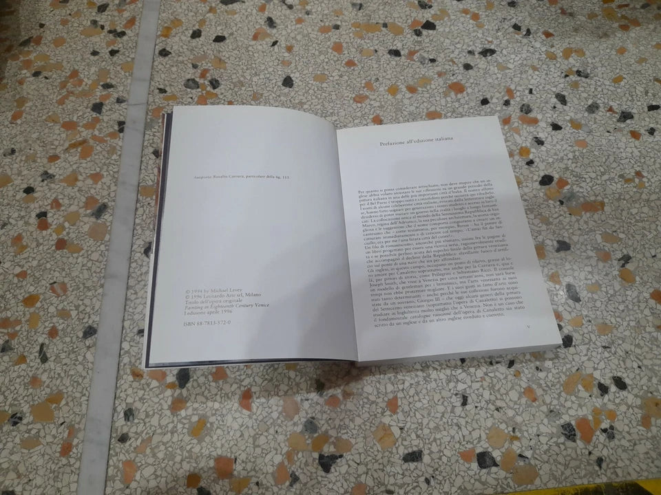 LA PITTURA A VENEZIA NEL SETTECENTO. MICHAEL LEVEY. EDITORE LEONARDO ARTE. 1° EDIZIONE 1996.