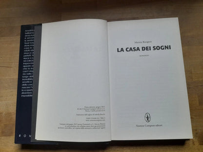 LA CASA DEI SOGNI. MARZIA BISOGNIN. NEWTON COMPTON EDITORI. 1° EDIZIONE 2015. COLLANA: VERTIGO 136.