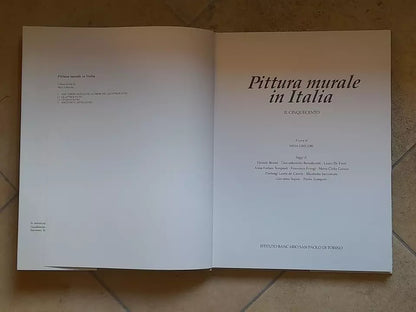 PITTURA MURALE IN ITALIA. IL CINQUECENTO. MINA GREGORI. EDIZIONE FUORI COMMERCIO, GRUPPO SAN PAOLO, 1997.