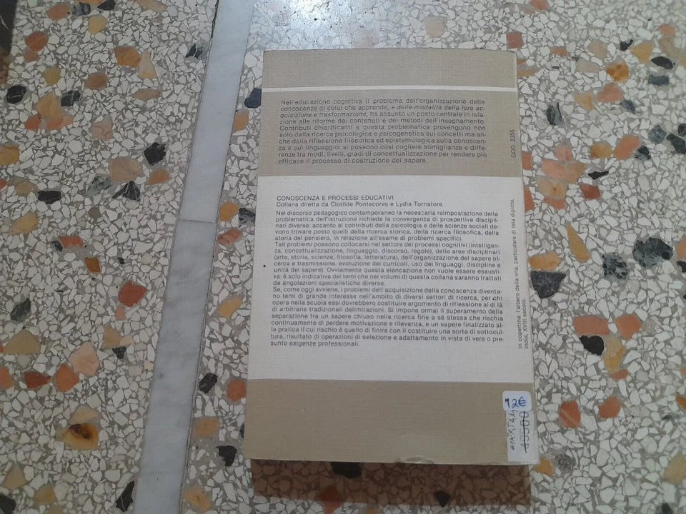 CONCETTI E CONOSCENZA. AA.VV. LOESCHER EDITORE, 1983. COLLANA: CONOSCENZA E PROCESSI EDUCATIVI 6.