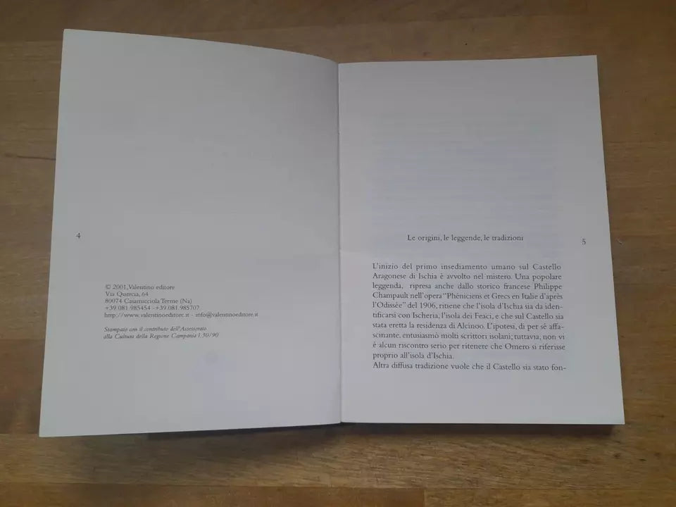STORIE E LEGGENDE DEL CASTELLO ARAGONESE CON GUIDA STORICA RAGIONATA.  GIOVANNI DI MEGLIO. VALENTINO EDITORE. COLLANA: IL TIRSO 1. RISTAMPA 2001.