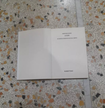 LA SELVA. UN TENTATIVO DI SERENITA' NEL MEZZO DELLA TEMPESTA. GIANCRISTIANO DESIDERIO. RUBBETTINO EDITORE. RISTAMPA 2018. COLLANA: ZONAFRANCA 35.