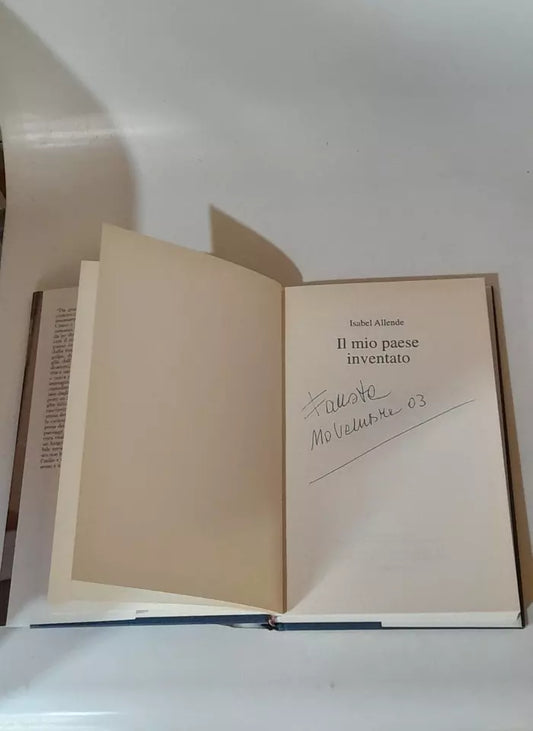 IL MIO PAESE INVENTATO. ISABEL ALLENDE. EDIZIONE MONDOLIBRI SU LICENZA FELTRINELLI, OTTOBRE 2003.