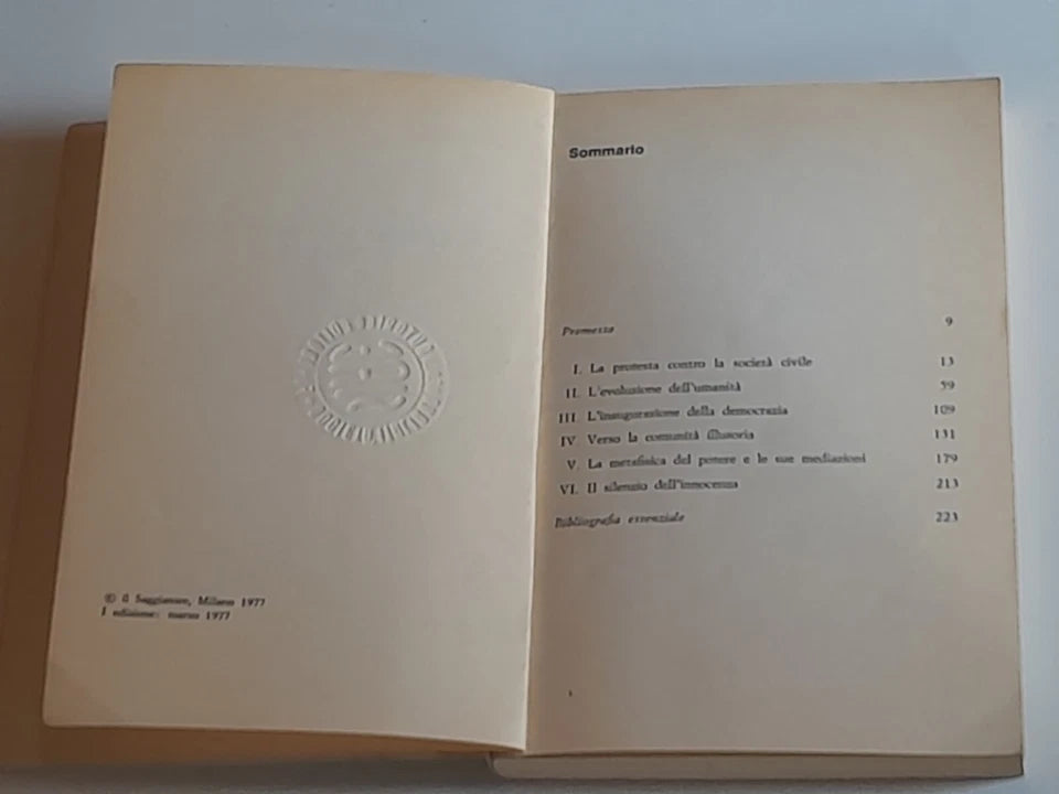 J.J. ROUSSEAU E LA FONDAZIONE DEI VALORI BORGHESI. AUGUSTO ILLUMINATI. IL SAGGIATORE EDITORE. 1° EDIZIONE MARZO 1977. COLLANA: LO SPAZIO POLITICO 1.
