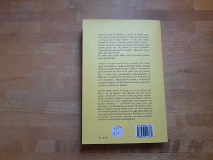 FREDINO. ALFREDO DE MEDICI. PENDRAGON 2006. ROMANZO AUTOBIOGRAFICO.
