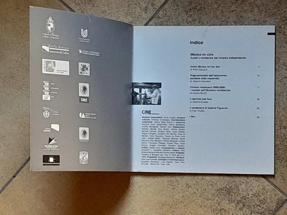 CINETECA SPECIALE N. 14. APRILE 2007. MEXICO EN CINE AUTORI E TENDENZE DEL CINEMA INDIPENDENTE. A CURA DI ALBERTO MORSIANI E ANDREA MORINI + AA.VV.