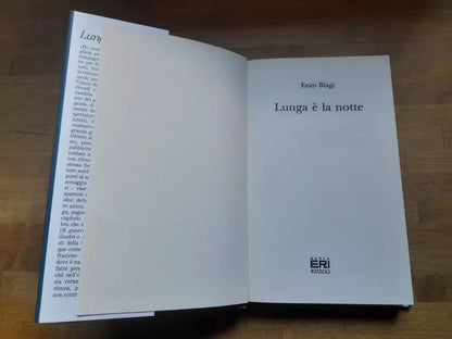 LUNGA E' LA NOTTE. ENZO BIAGI. COLLANA: NUOVA ERI. RIZZOLI EDITORE. 3° EDIZIONE: NOVEMBRE  1995.