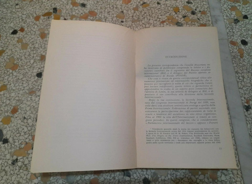 LENIN E LA SECONDA INTERNAZIONALE. GEORGES HAUPT. EDIZIONI SAMONA' E SAVELLI. 1° EDIZIONE 1969. COLLANA: SAGGISTICA 17.