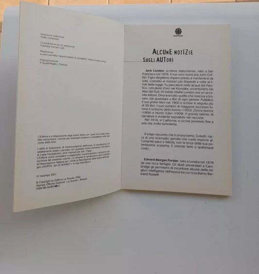 LEGGERE IN FANTASCIENZA. JACK LONDON - EDWARD MORGAN FORSTER. EDITRICE LA SCUOLA. IV RISTAMPA 2001. COLLANA: FUORI COLLANA.