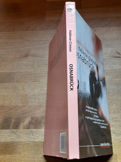 OSNABRÜCK. HÉLÉNE CIXOUS. LUCIANA TUFANI EDITRICE, 2001. COLLANA: ELLEDI 15.