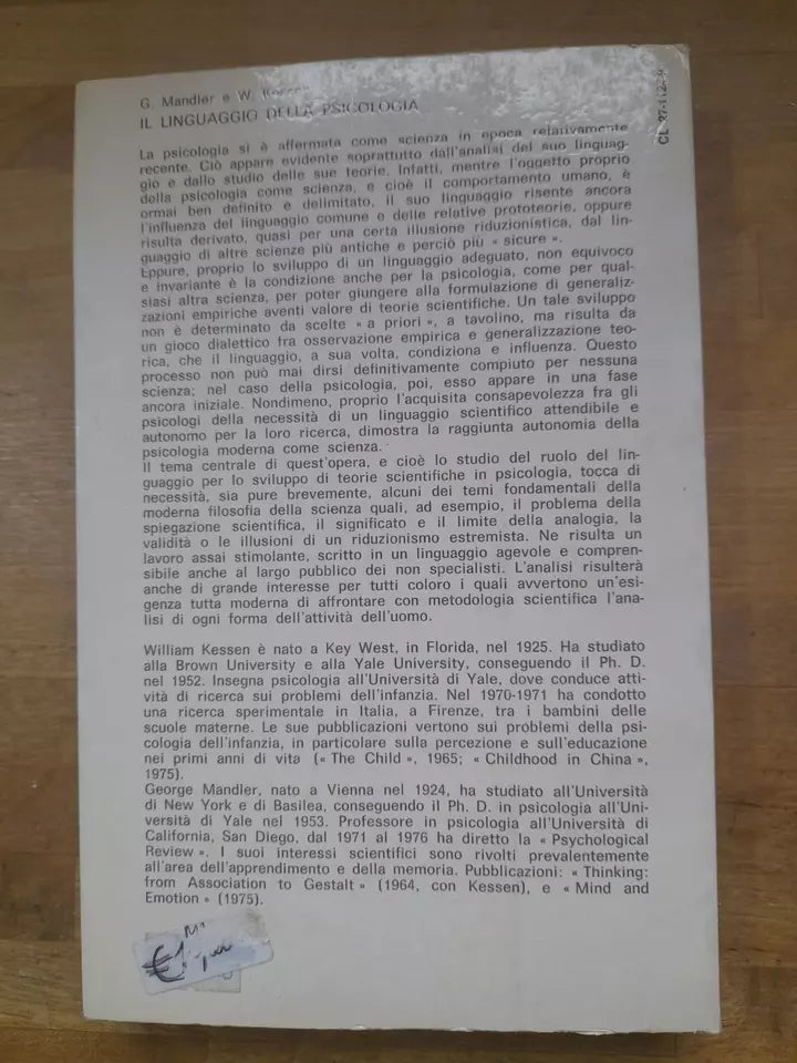 IL LINGUAGGIO DELLA PSICOLOGIA. GEORGE MANDLER - WILLIAM KESSEN. SOCIETA' EDITRICE IL MULINO. 1° EDIZIONE 1977.  COLLEZIONE DI TESTI E STUDI - SCIENZE SOCIALI E POLITICHE.