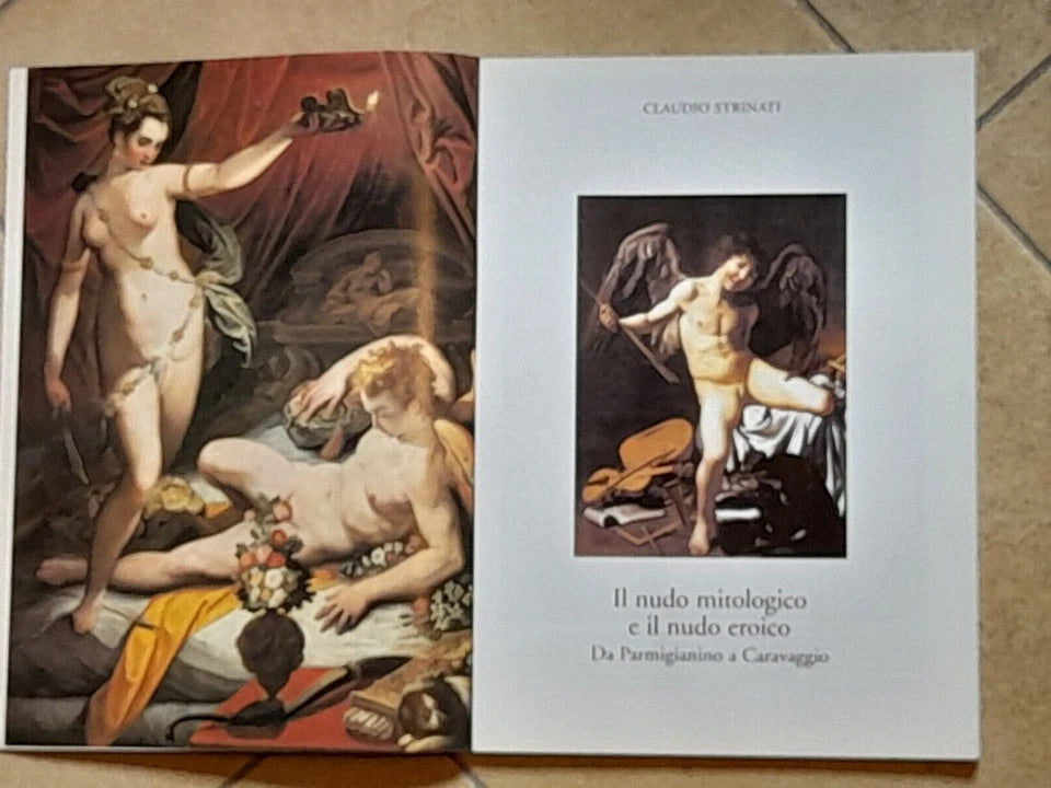 IL NUDO NELL'ARTE. EROS NATURA ARTIFICIO. VOL II - DA CARAVAGGIO AL '700 FRANCESE. A CURA DI GLORIA FOSSI. AA.VV. GRUPPO EDITORIALE L'ESPRESSO. RISTAMPA 2002.