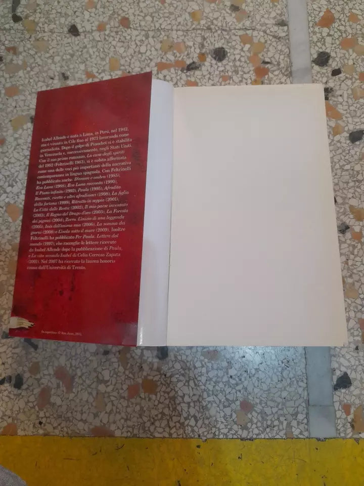 IL QUADERNO DI MAYA. ISABEL ALLENDE. FELTRINELLI EDITORE. COLLANA: "I NARRATORI". 1° EDIZIONE 2011.