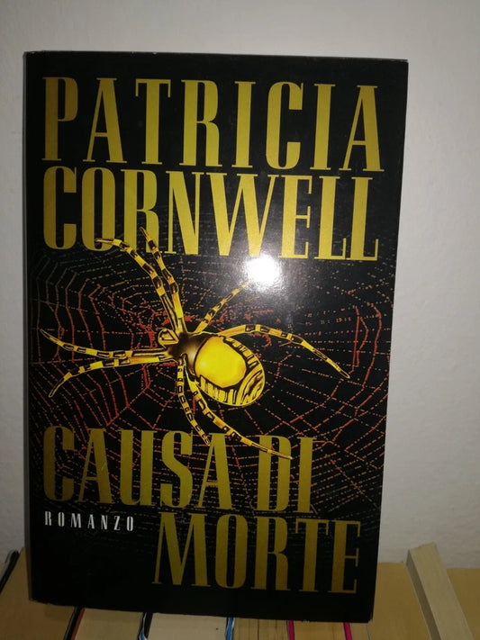 CAUSA DI MORTE. PATRICIA CORNWELL. EDIZIONE CDE SU LICENZA MONDADORI. RISTAMPA 1998.
