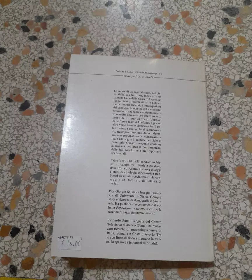 YAKO I FUNERALI DI UN RE  BAULE, CRONACHE, APPUNTI, INTERVISTE SUL CAMPO. AA.VV. COLLANA: MONOGRAFIE E STUDI 3. RISTAMPA 1992.