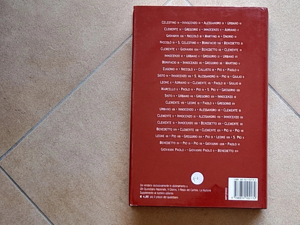 I PAPI. STORIA E SEGRETI. VOLUME 2°. CLAUDIO RENDINA. NEWTON COMPTON EDITORI. 1° EDIZIONE 2005.