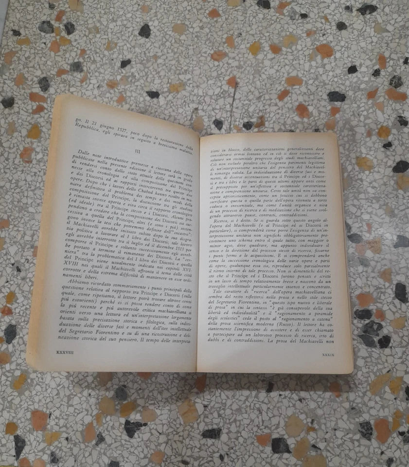 IL PRINCIPE E DISCORSI. NICCOLO' MACHIAVELLI. FELTRINELLI EDITORE. 1° EDIZIONE 1960. SERIE: UNIVERSALE ECONOMICA FELTRINELLI 320-1 OPERE 1. VOLUME DOPPIO.