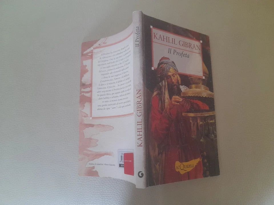 IL PROFETA SABBIA E SCHIUMA. KAHLIL GIBRAN. DEMETRA GIUNTI EDITORE, 2006. COLLANA: ACQUARELLI.