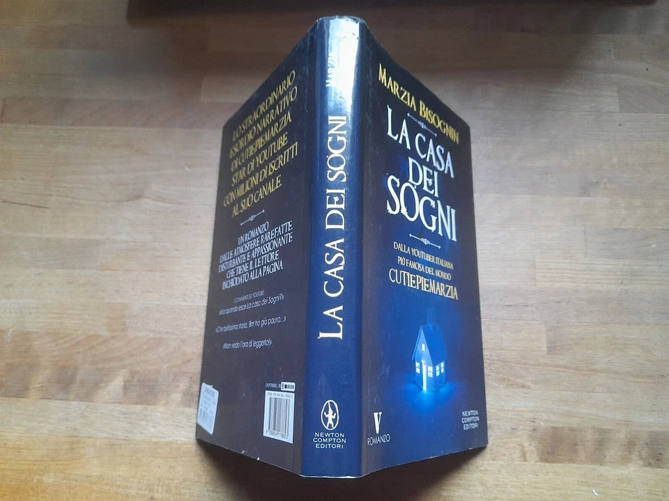 LA CASA DEI SOGNI. MARZIA BISOGNIN. NEWTON COMPTON EDITORI. 1° EDIZIONE 2015. COLLANA: VERTIGO 136.