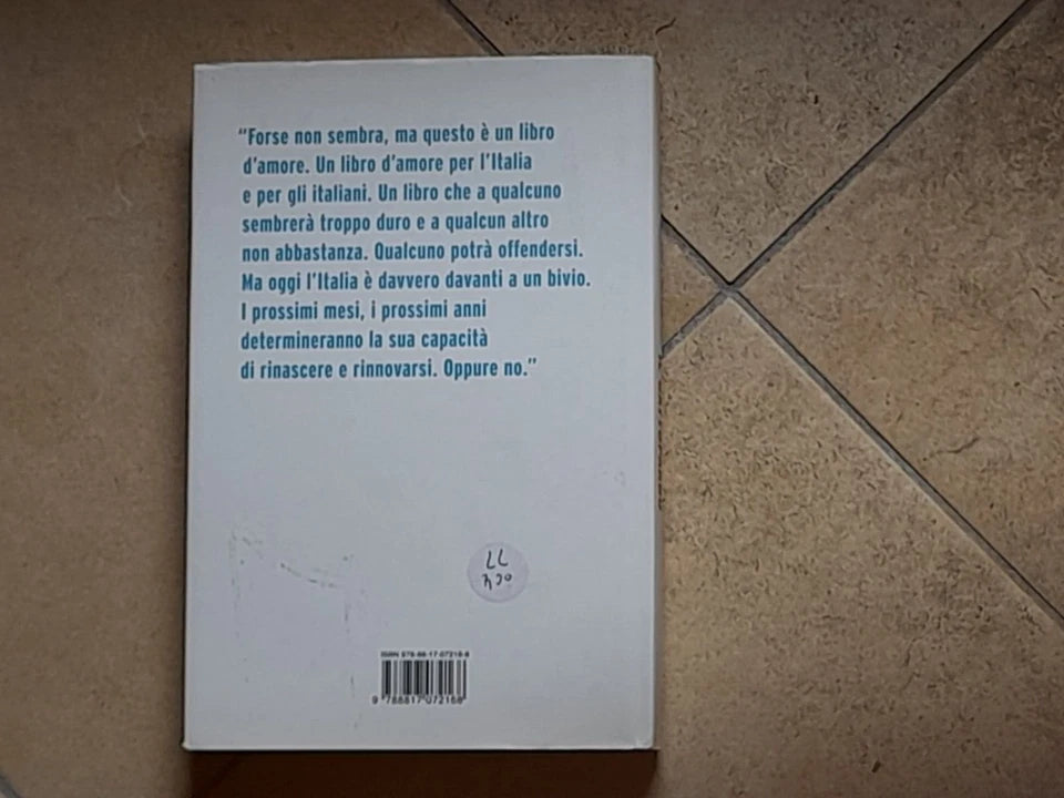 AMMAZZIAMO IL GATTOPARDO. ALAN FRIEDMAN. RIZZOLI EDITORE. COLLANA: SAGGI STRANIEIRRI. 4° EDIZIONE 2014.