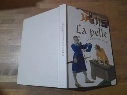 LA PELLE E LE SUE MAGIE NEL REGNO DELLE FIABE. UNIONE NAZIONALE INDUSTRIA CONCIARIA. 1° EDIZIONE 2011.