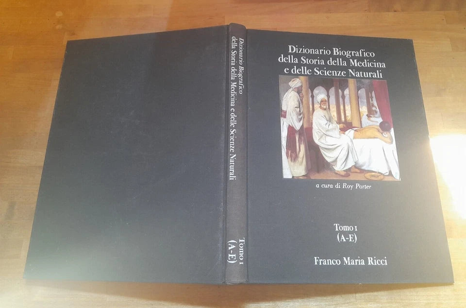 DIZIONARIO BIOGRAFICO DELLA STORIA DELLA MEDICINA E DELLE SCIENZE NATURALI. ROY PORTER. FMR EDITORE. RISTAMPA 1984.